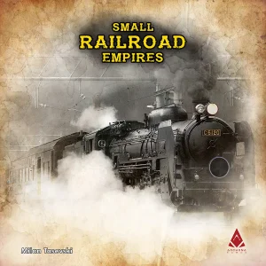 Small Railroad Empires (2021)